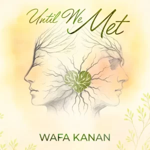 Until We Met